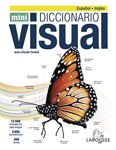 Diccionario Mini Visual Inglés-Español (LAROUSSE - Diccionarios Visuales)