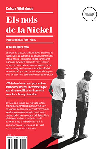 Els nois de la Nickel (Antípoda Book 48) (Catalan Edition)