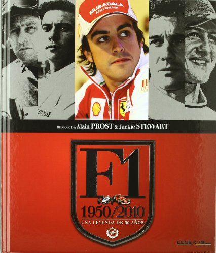 F1, 1950-2010 : 60 años de leyenda