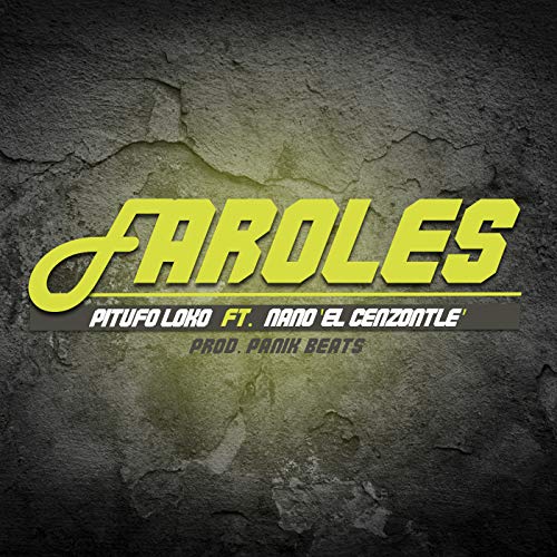 Faroles [Explicit]