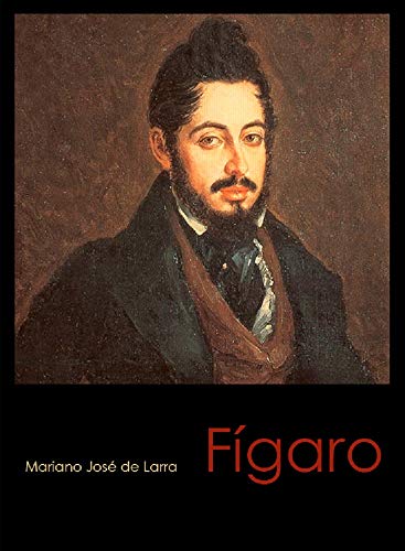 Fígaro: de Mariano José de Larra