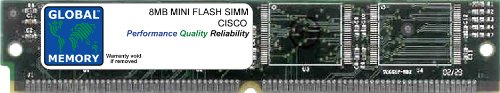 GLOBAL MEMORY 8 MB Mini Flash Simm MEM2600-8MFS RAM para Cisco 2620/2650 RUTERS (MEM2600-8MFS, MEM2600-8FS)