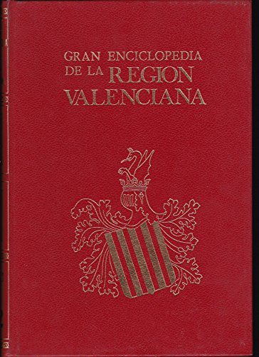 GRAN ENCICLOPEDIA DE LA REGION VALENCIANA (12 TOMOS).