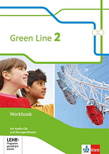 Green Line 2. Workbook mit Audio-CDs und Übungssoftware Klasse 6