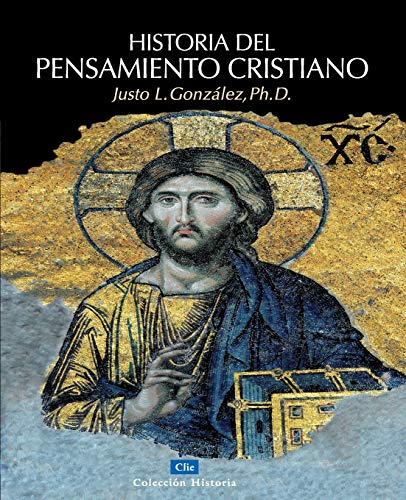 Historia del pensamiento cristiano (Coleccion Historia)