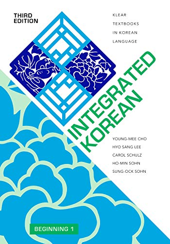 Integrated Korean: Beginning 1 (KLEAR Textbooks in Korean Language)