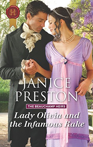 Lady Olivia and the Infamous Rake (The Beauchamp Heirs Book 1) (English Edition)