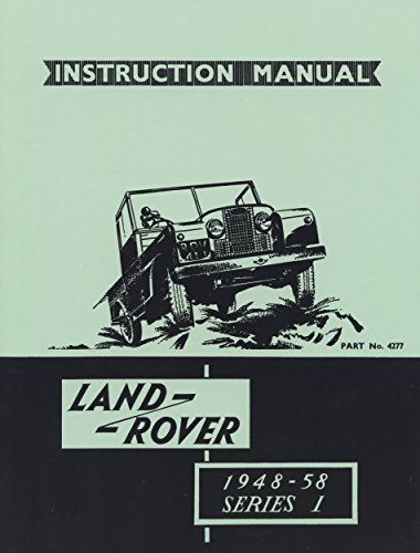 Land Rover Series 1 1948-58 Official Owners Handbook (4277): Official Owners' Handbook for 80, 107, 88, and 109 Models by Clarke R M (Illustrated, 1 Dec 2006) Paperback