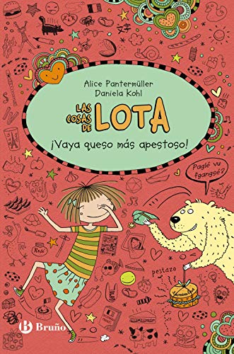 Las cosas de Lota: ¡Vaya queso más apestoso! (Castellano - A Partir De 10 Años - Personajes Y Series - Las Cosas De Lota)