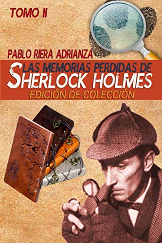 Las Memorias Perdidas de Sherlock Holmes: Edición de Colección Tomo II