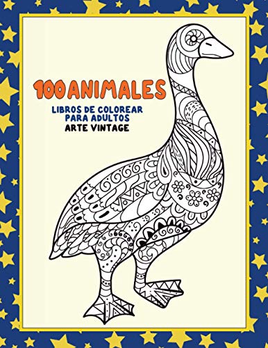 Libros de colorear para adultos - Arte vintage - 100 animales