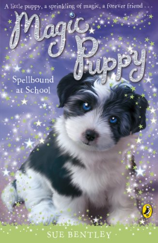 Magic Puppy: Spellbound at School (English Edition)