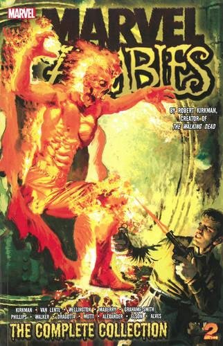 Marvel Zombies: The Complete Collection Volume 2