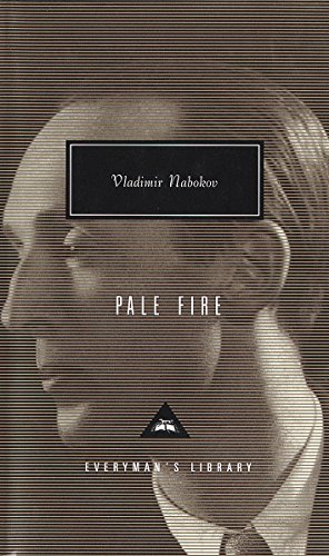 Pale Fire (Everyman's Library classics)