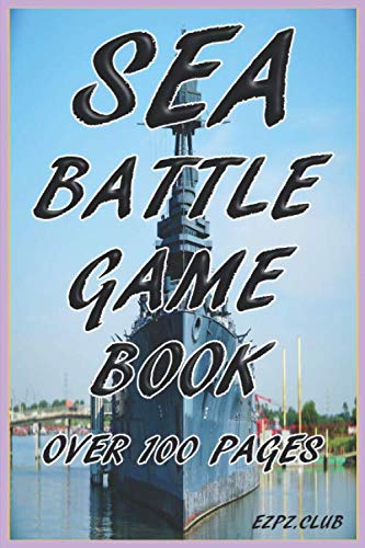SEA BATTLE GAME BOOK: over 100 pages, designed to keep you busy for all your long journeys.