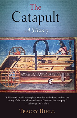 The Catapult: A History (English Edition)