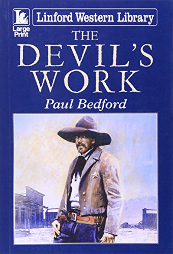The Devil's Work (Linford Western Library)