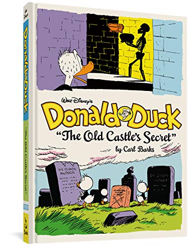Walt Disney's Donald Duck: 'the Old Castle's Secret': The Complete Carl Barks Disney Library Vol. 6