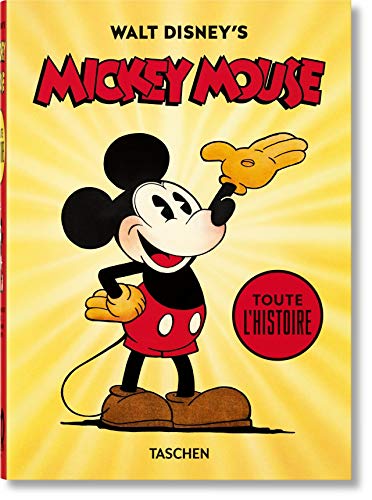Walt disney's mickey mouse. toute l'histoire. 40th anniversary édition
