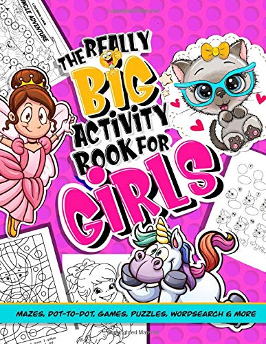 Activity Book For Girls; Mazes, Dot to Dot, Games, Puzzles Word Search And More: Puzzle Book of activities for kids: 100+ brain teasers for children ... fairies, mermaid and butterfly themed pages