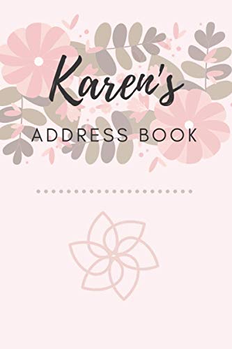 Address Book | Karen: 6 x 9 Inches | 208 Entries | 104 Pages | Contact Book | Alphabetical with Letter on Each Page | Name | Address | Phone Numbers | Email | Notes