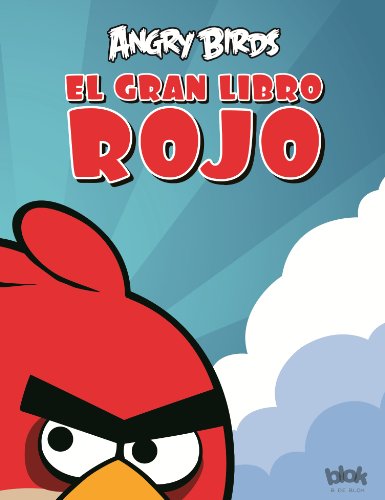 Angry Birds. El gran libro rojo de actividades (B de Blok)