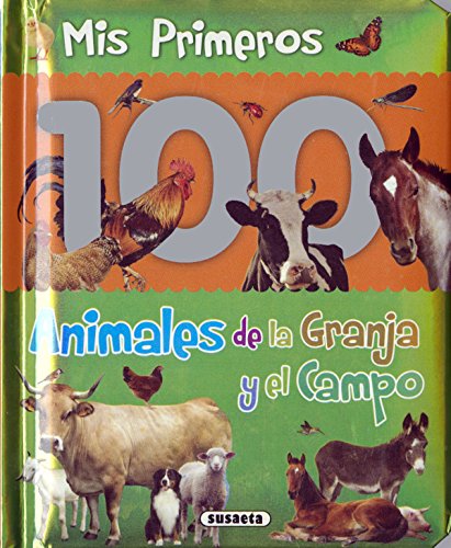 Animales de la granja y el campo (Col. Mis primeros 100 animales)