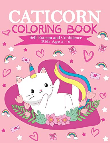 Caticorn Coloring Book: Self- Esteem and Confidence Kids Age 3-6