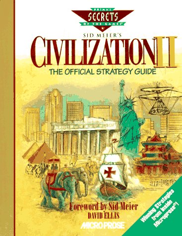 Civilization 2000: The Official Strategy Guide (Secrets of the games series)