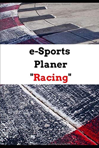 e-Sports Planer "Racing": Simracing, Rennkalender für E-Sport Events, 24 Wochen, Planer für Rennen, Training etc., A5