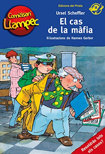 El cas de la màfia: Llibre de detectius per a nens de 10 anys amb enigmes per resoldre anant davant del mirall! Llibre infantil en català: 21 (Comissari Llampec)