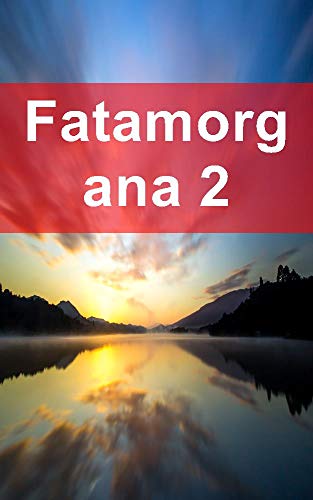 Fatamorgana 2 (Icelandic Edition)