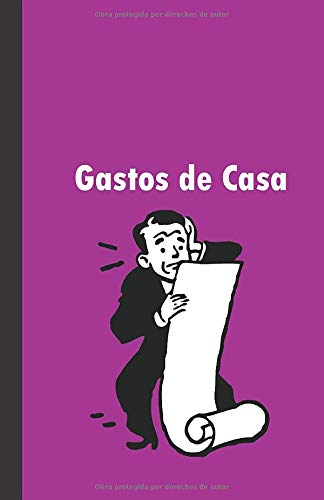 GASTOS DE CASA: Agenda para anotar las compras y pagos y llevar las cuentas de la casa.