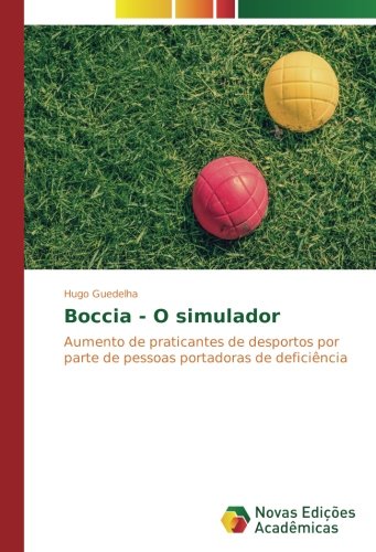 Guedelha, H: Boccia - O simulador