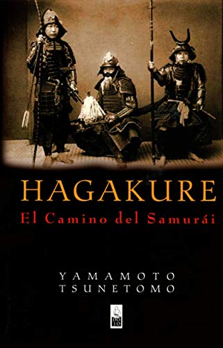 Hagakure: El camino del Samurái