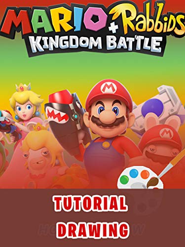 How to draw Mario Rabbids kingdom battle (English Edition)