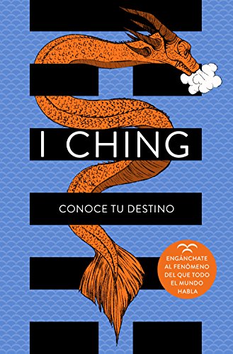 I Ching: Conoce tu destino (No ficción ilustrados)