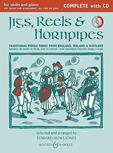 Jigs Reels & Hornpipes (New Edition) Complete Edition W/Cd 1 Or 2 Vln Pno Gtr Ad Lib (Fiddler Collection) by Edward Huws Jones (2015-08-14)