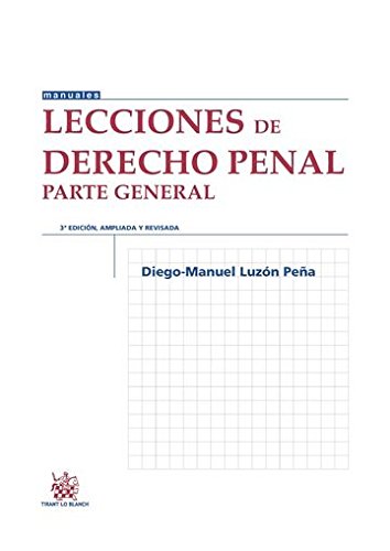 Lecciones de Derecho Penal Parte General 3ª Edición 2016 (Manuales de Derecho Penal)
