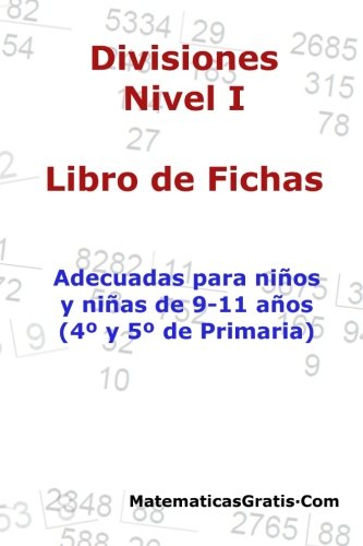 Libro de Fichas - Divisiones - Nivel I: Para niños y niñas de 9-11 años (4º-5º Primaria): Para niños y niñas de 9-11 años (4°-5° Primaria): 7