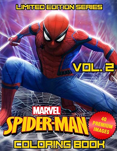 Marvel Spider Man Coloring Book: Vol. 4 - Limited Edition Series - Superheroes Avenger Team Coloring Books For Kids, Boys , Girls , Fans , Adults