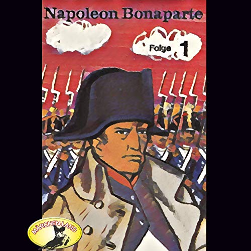 Napoleon Bonaparte, Folge 1, Teil 9