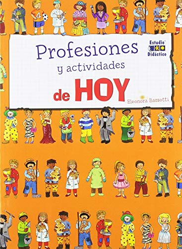 PROFESIONES Y ACTIVIDADES DE HOY