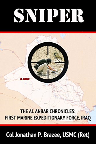 Sniper (The Al Anbar Chronicles: First Marine Expeditionar Book 3) (English Edition)
