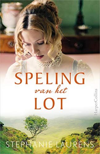 Speling van het lot (De Cynster-zusjes Book 3) (Dutch Edition)
