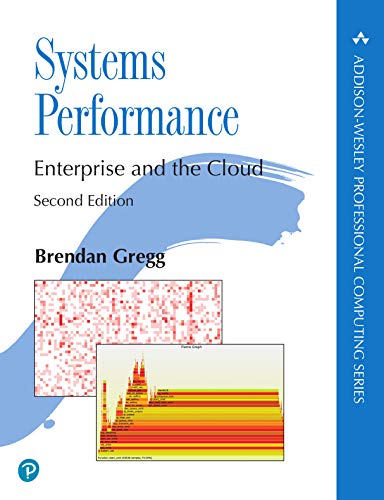 Systems Performance (Addison-Wesley Professional Computing Series)