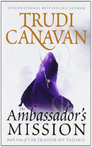 The Ambassador's Mission: 1 (Traitor Spy Trilogy)