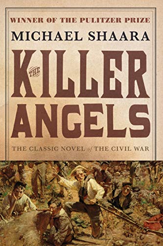 The Killer Angels: The Classic Novel of the Civil War: 2 (Civil War Trilogy)