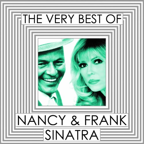 The Very Best of Nancy & Frank Sinatra, Vol. 2