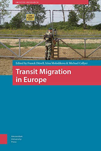 Transit Migration in Europe (IMISCOE Research)